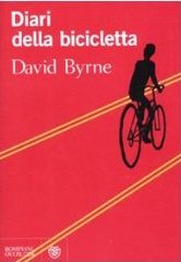Diari della bicicletta – David Byrne