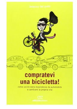 Compratevi una bicicletta