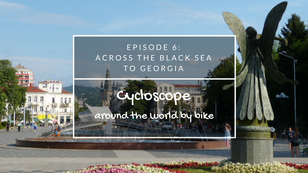 [Video] Pedalando lungo la costa del Mar Nero in Georgia (Cycloscope episodio 6)
