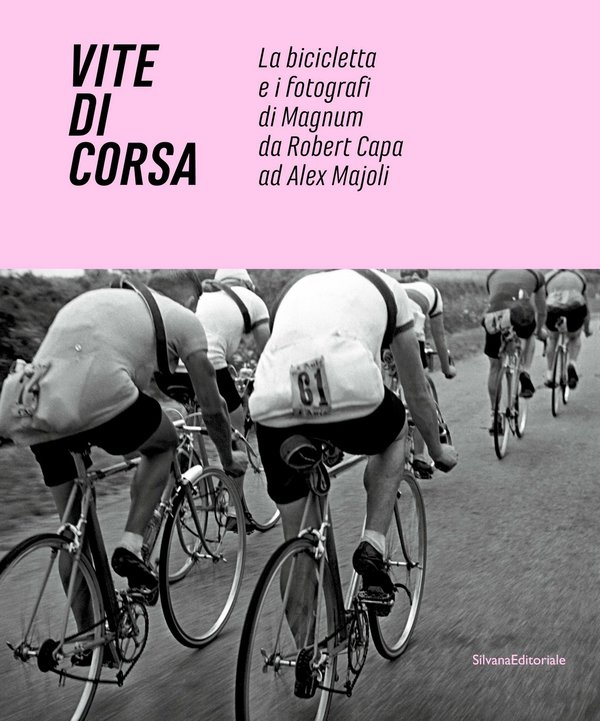 Vite di corsa | Libro fotografie del ciclismo Robert Capa Magnum Photos