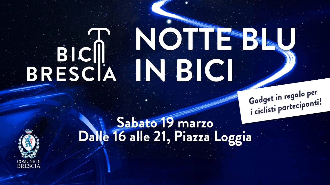 Notte blu in bici Brescia 19 marzo 2022