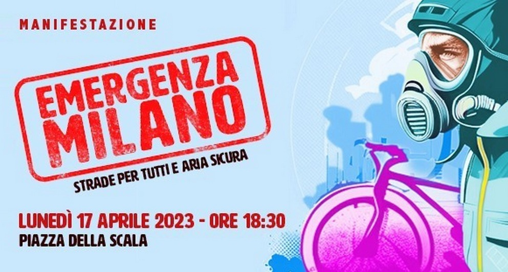 “Emergenza Milano”: lunedì 17 aprile in piazza per aria pulita e sicurezza stradale