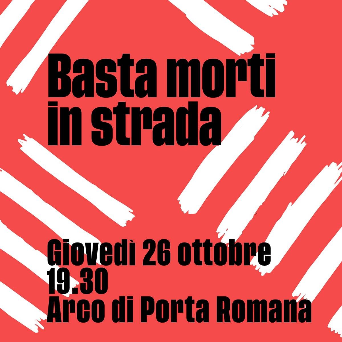 Basta morti in strada Milano 26 ottobre 2023 sicurezza stradale