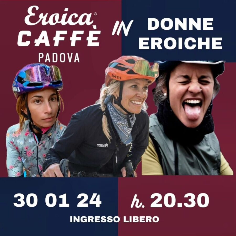 Donne Eroiche evento Padova Caffé Eroica