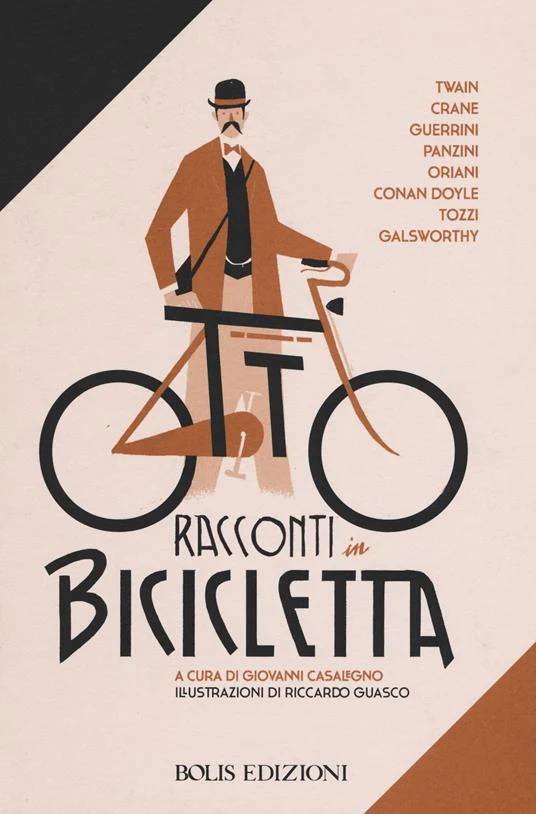 Otto racconti in bicicletta. Giovanni Casalegno (Curatore), Riccardo Guasco (Illustratore)